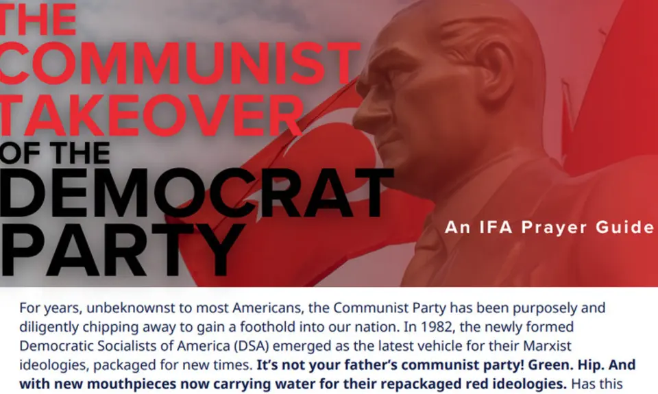 Image shows opening graphic of IFA "prayer guide" with title THE COMMUNIST TAKEOVER OF THE DEMOCRAT PARTY, with the first three words in red, the rest in black. The text appears over an image of a Turkish flag alongside what appears to be a bust or statue of Mustafa Kamal Atatürk, founder and first president of the Republic of Turkey.
