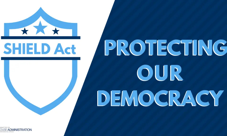 SHIELD Act: Protecting our democracy