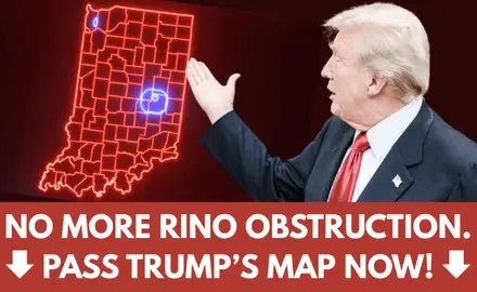 Graphic from online fundraising page shows Trump gesturing at a map of Indiana. Text reads NO MORE RINO OBSTRUCTION. PASS TRUMP'S MAP NOW!
