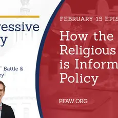 The Progressive Happy Hour with hosts Christin "Cici" Battle and Drew Courtney, February 15 episode: How the Religious Right Is Informing Policy