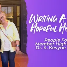 People For Member Highlight: Dr. K. Kevyne Baar, pictured with Pete Dohan